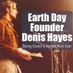 Interview with Earth Day founder Denis Hayes